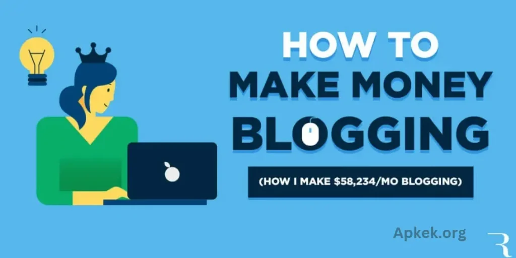 How To Earn Money From Blog